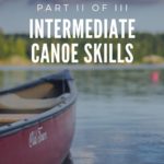 Intermediate Canoeing Pinterest