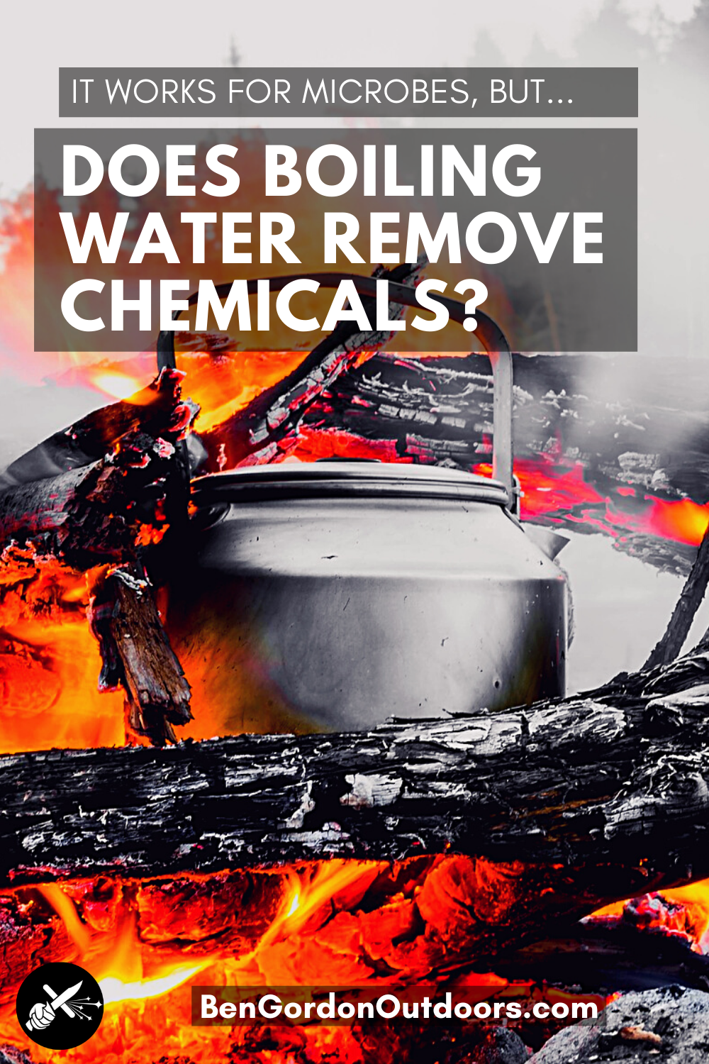 does-boiling-water-remove-chemicals-ben-gordon-outdoors